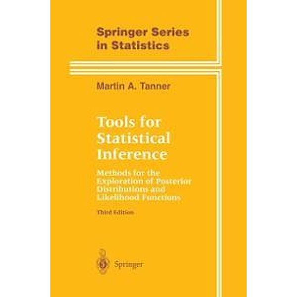 Tools for Statistical Inference / Springer Series in Statistics, Martin A. Tanner