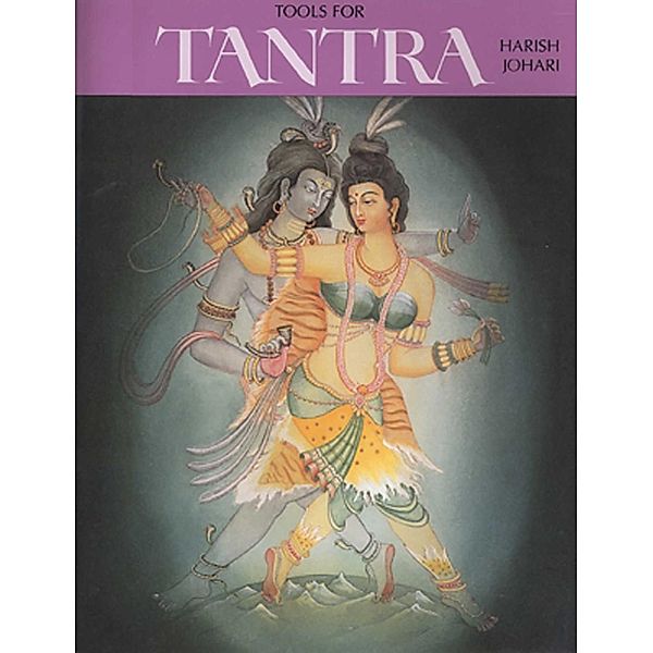 Tools for Tantra, Harish Johari