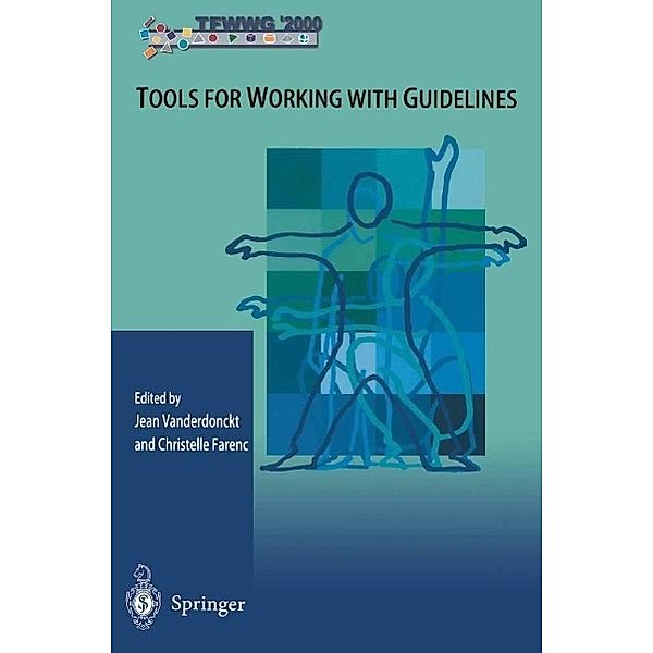 Tools for Working with Guidelines