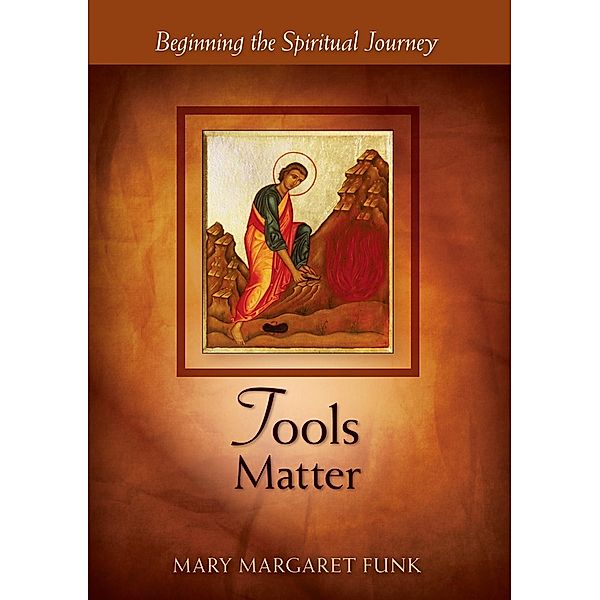 Tools Matter / The Matters Series, Mary Margaret Funk