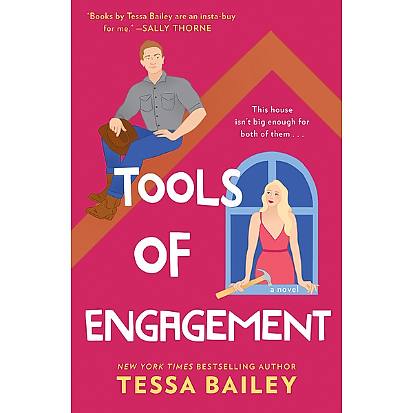 Tools of Engagement, Tessa Bailey