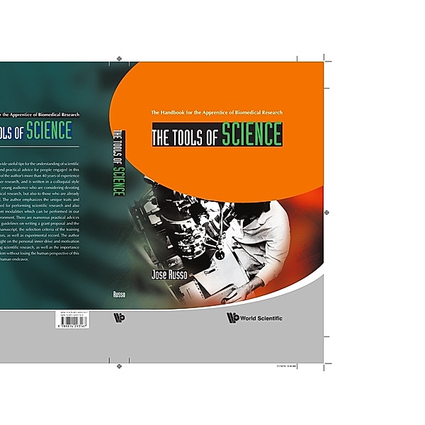 Tools Of Science, The: The Handbook For The Apprentice Of Biomedical Research, Jose Russo