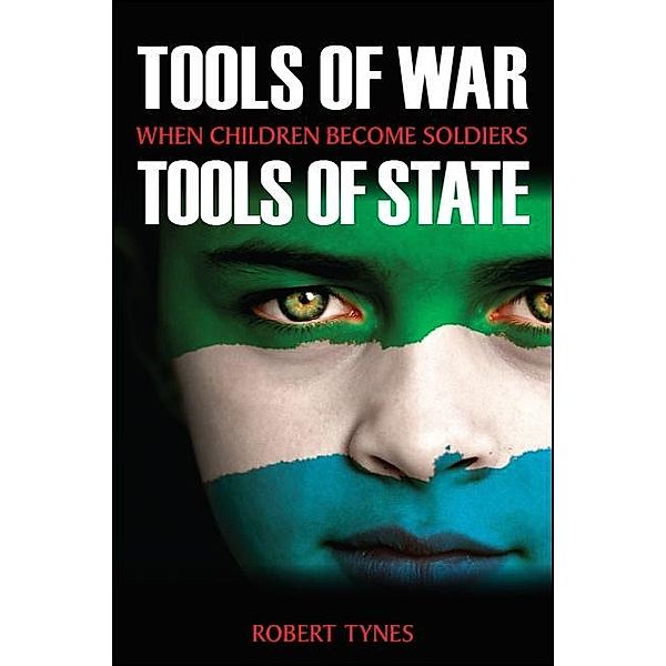 Tools of War, Tools of State / SUNY series, James N. Rosenau series in Global Politics, Robert Tynes