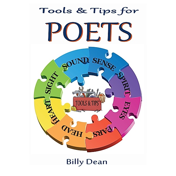 Tools & Tips for Poets, Billy Dean
