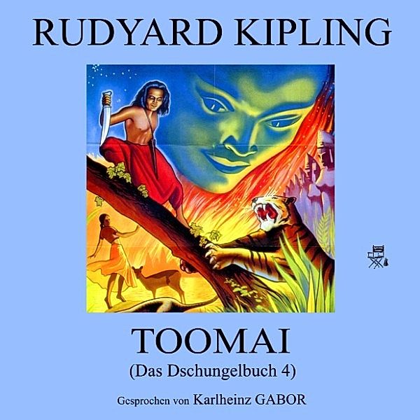 Toomai (Das Dschungelbuch 4), Rudyard Kipling