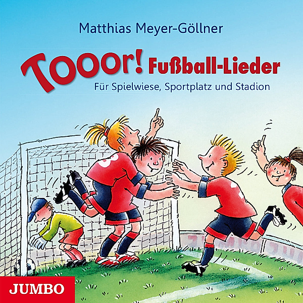 Tooor! Fussball-Lieder, Matthias Meyer-Göllner
