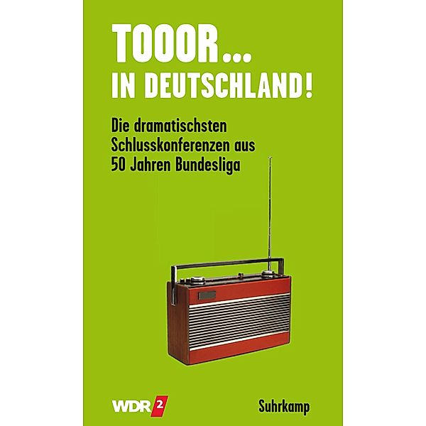 Tooor in Deutschland!, Suhrkamp Verlag