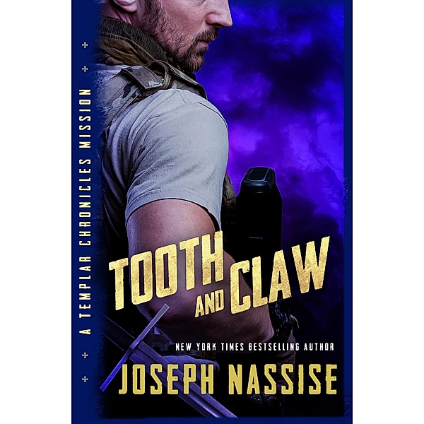 Tooth and Claw (Templar Chronicles, #2.5) / Templar Chronicles, Joseph Nassise