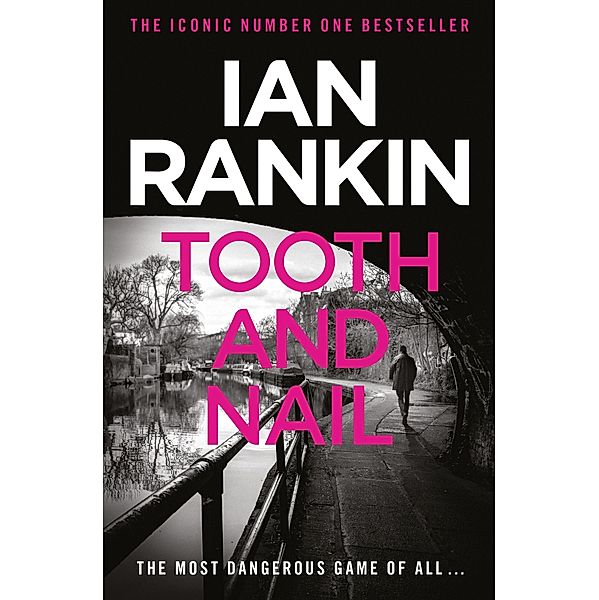 Tooth And Nail / A Rebus Novel, Ian Rankin