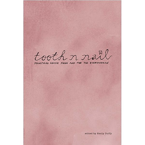 Tooth n Nail, Emily Duffy