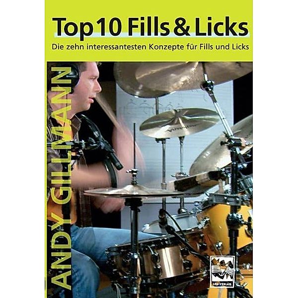 Top 10 Fills & Licks,1 DVD, Andy Gillmann