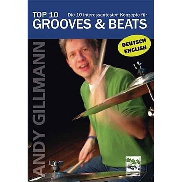 Top 10 Grooves & Beats, 1 DVD, deutsche u. englische Version, Andy Gillmann