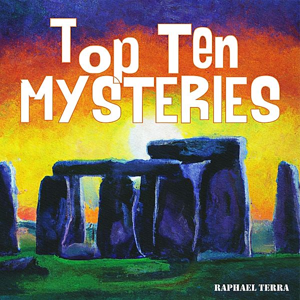 Top 10 Mysteries, Raphael Terra