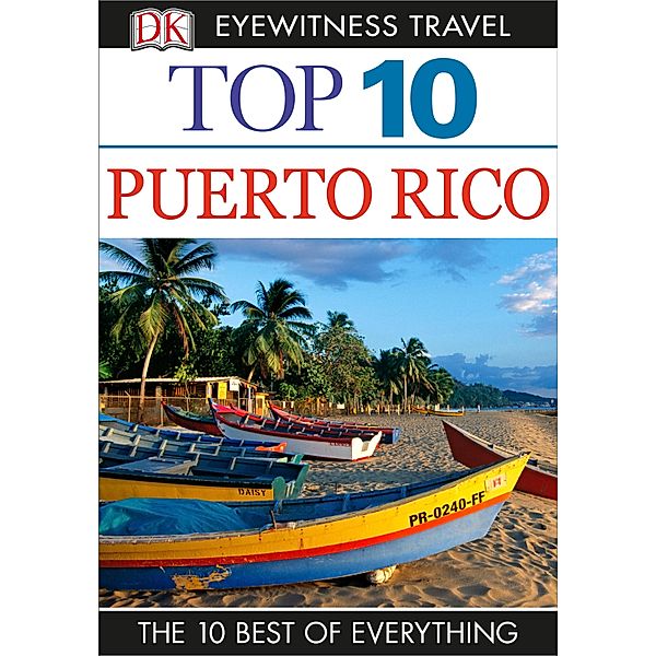 Top 10 Puerto Rico / Pocket Travel Guide, DK Eyewitness