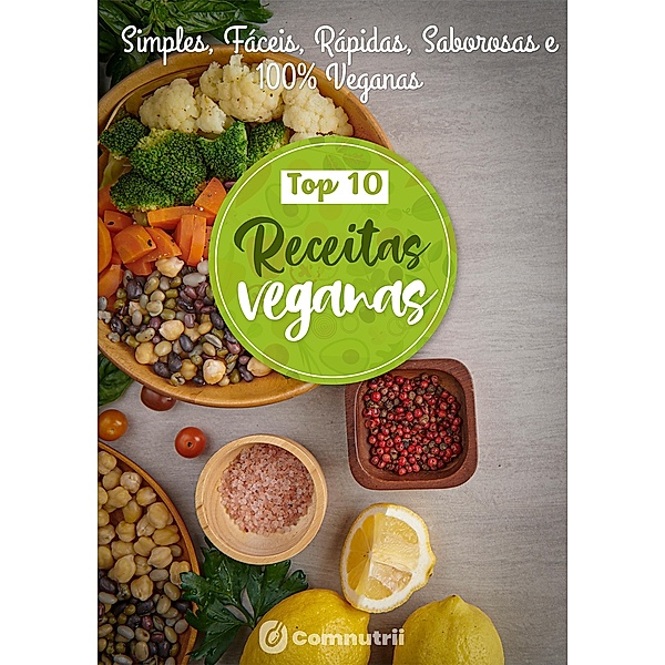 Top 10 Receitas Veganas / 1, Comnutrii