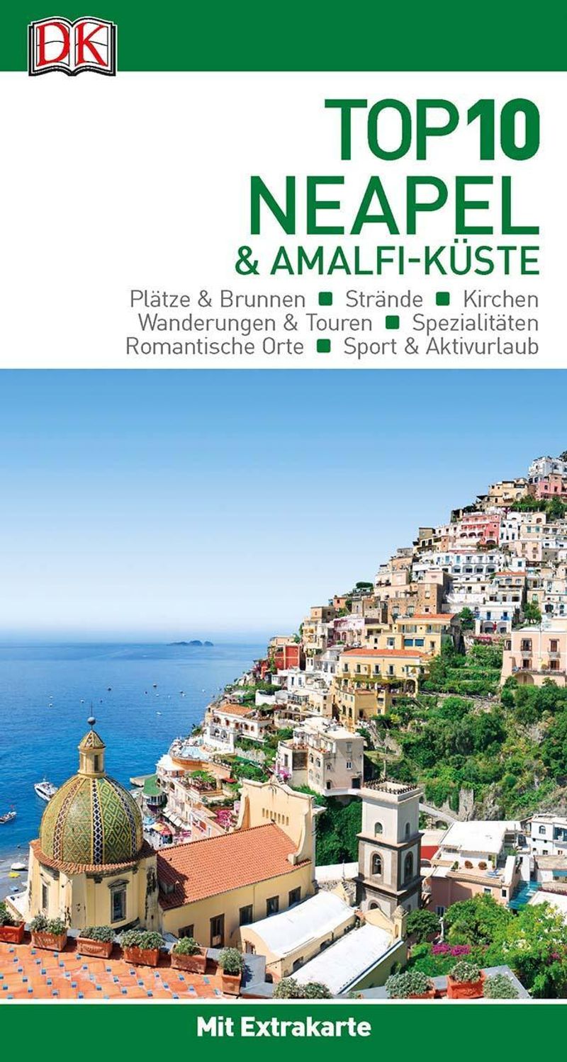 Top 10 Reiseführer Neapel & Amalfi-Küste, m. 1 Karte, m. 1 Beilage Buch  jetzt online bei Weltbild.ch bestellen