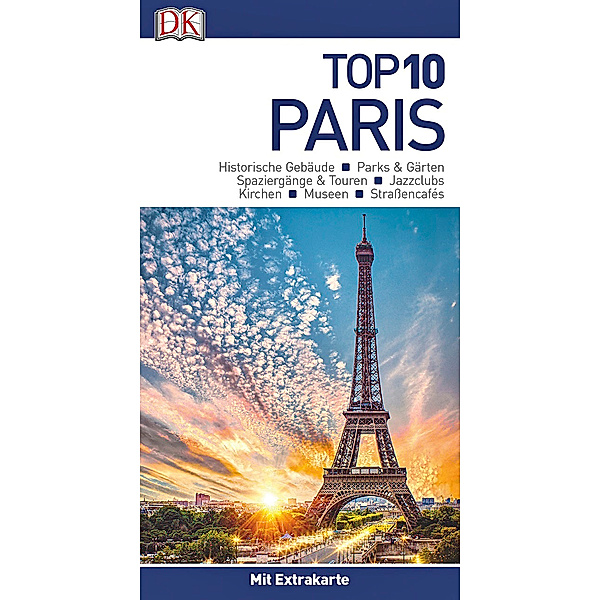 Top 10 Reiseführer Paris, Donna Dailey, Mike Gerrard