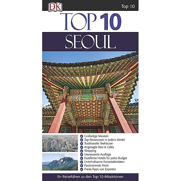 Top 10 Reiseführer Seoul, m. 1 Karte, Martin Zatko