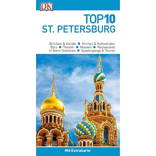 Top 10 Reiseführer St. Petersburg, m. 1 Karte, m. 1 Beilage