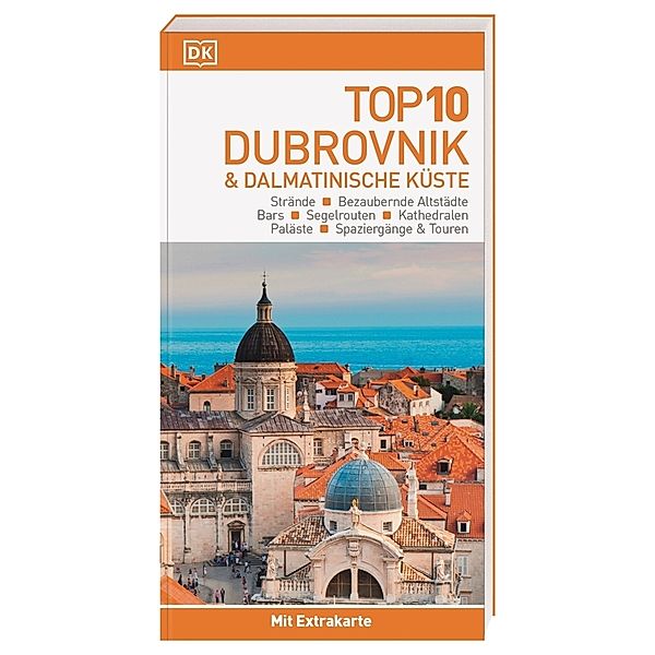 Top 10 / Top 10 Reiseführer Dubrovnik & Dalmatinische Küste