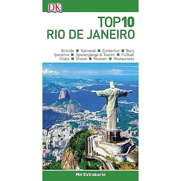 Top 10 / Top 10 Reiseführer Rio de Janeiro, m. 1 Karte, m. 1 Beilage