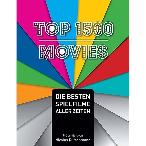 Top 1500 Movies, Nicolas Rutschmann