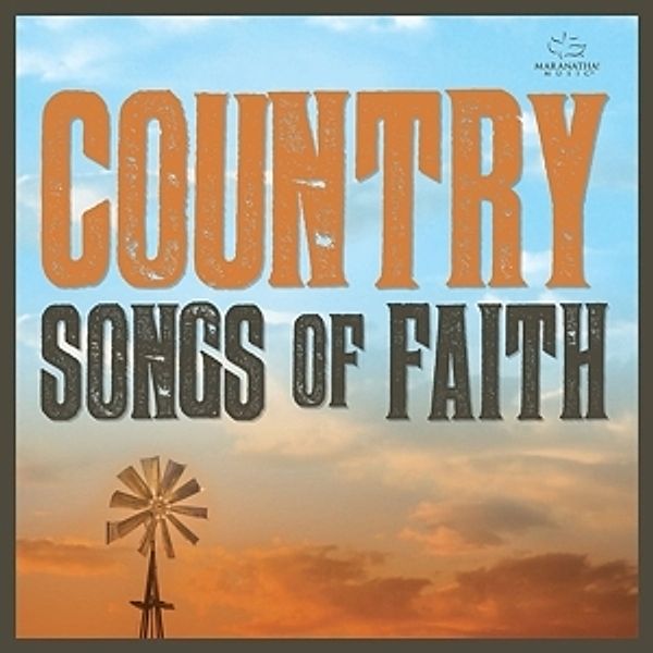 Top 25 Country Songs Of Faith, Diverse Interpreten