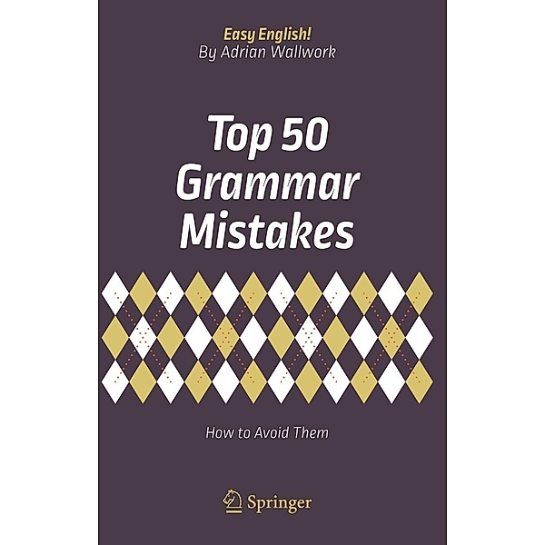 Top 50 Grammar Mistakes / Easy English!, Adrian Wallwork