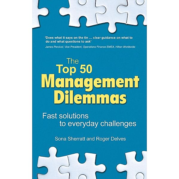 Top 50 Management Dilemmas, The, Sona Sherratt, Roger Delves