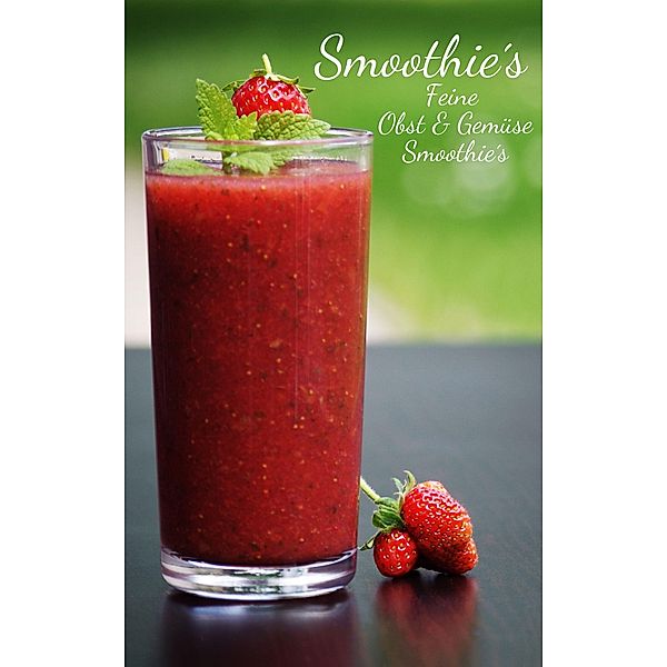 Top 50 Smoothies, Claramond Engel