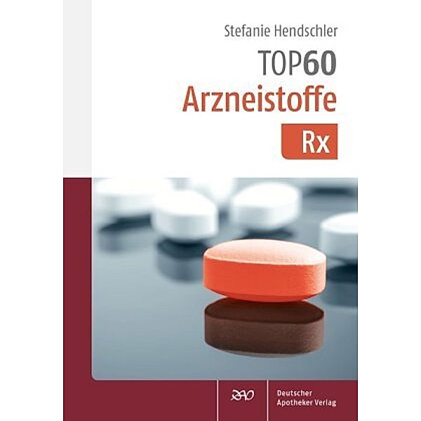 TOP 60 Arzneistoffe Rx, Stefanie Panusch