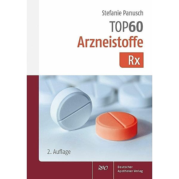 TOP 60 Arzneistoffe Rx, Stefanie Panusch
