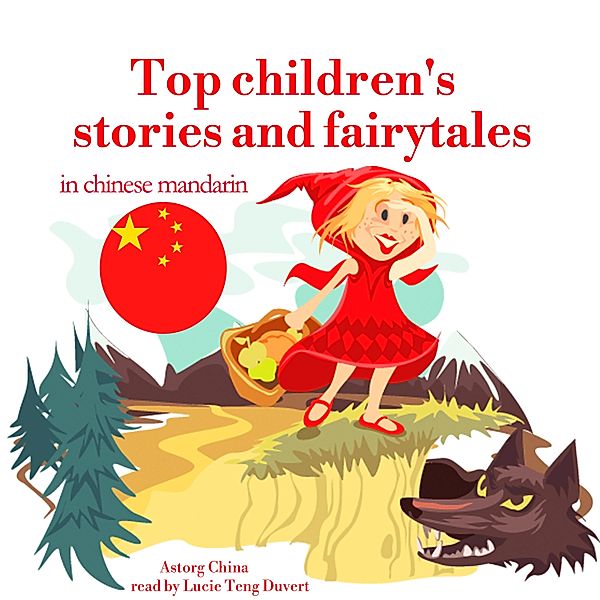 Top children s stories and fairytales in chinese mandarin, Andersen, Brothers Grimm