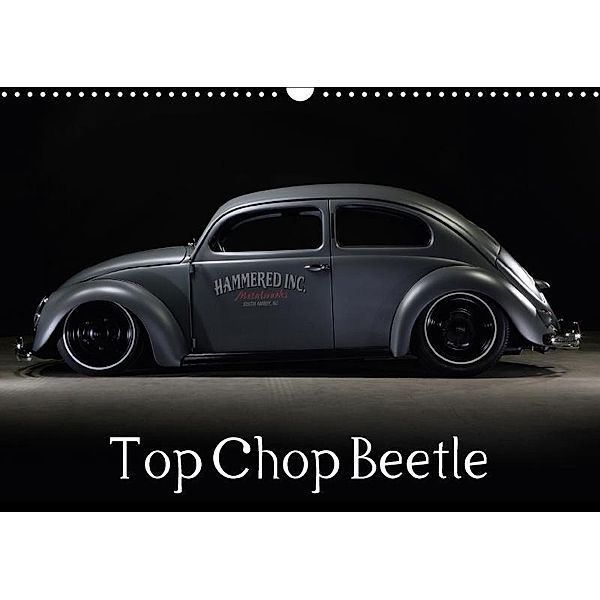 Top Chop Beetle (Wall Calendar 2017 DIN A3 Landscape), Stefan Bau