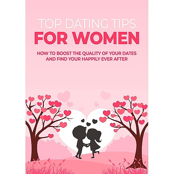 Top Dating Tips for Women / 1, Kate Fit