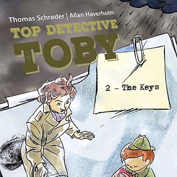 Top Detective Toby - 2 - Top Detective Toby #2: The Keys, Thomas Schrøder