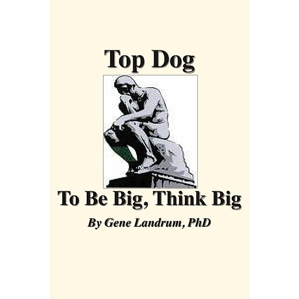 Top Dog, Gene Landrum