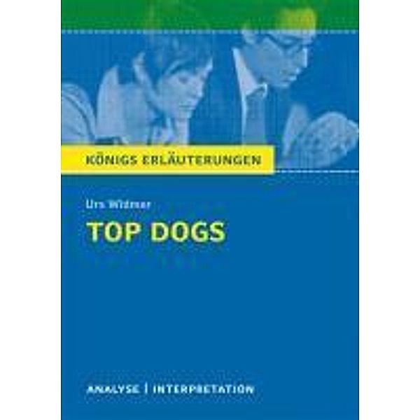 Top Dogs von Urs Widmer., Urs Widmer