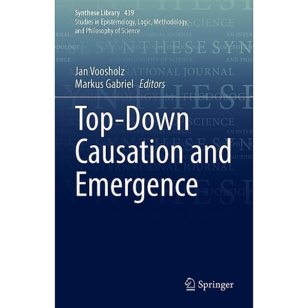 Top-Down Causation and Emergence / Synthese Library Bd.439