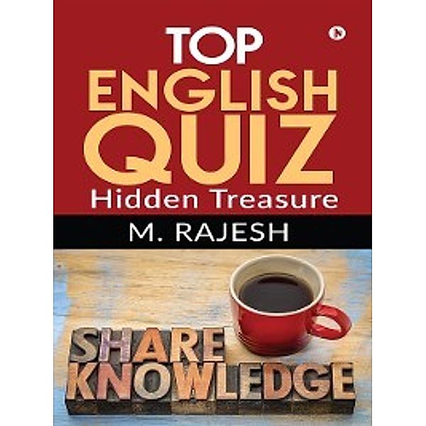 Top English Quiz, M.Rajesh