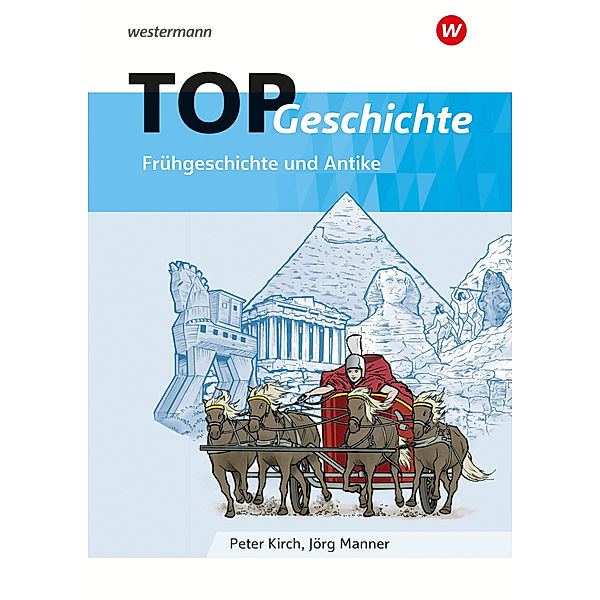TOP Geschichte 1.Bd.1, Jörg Manner, Peter Kirch