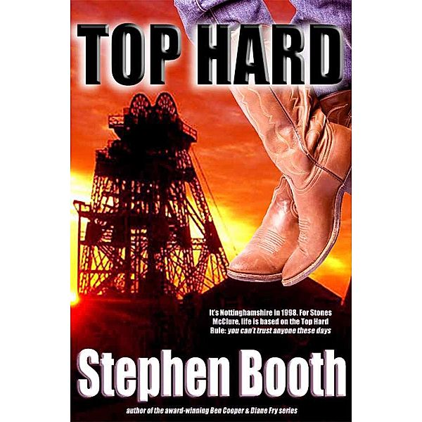 Top Hard / Stephen Booth, Stephen Booth