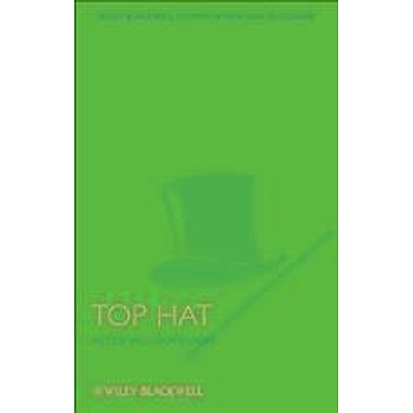 Top Hat / Interventions: Studies in Film and Television, Peter William Evans