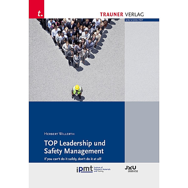 TOP Leadership und Safety Management, Herbert Willerth