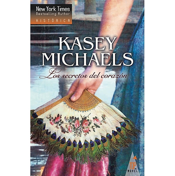 Top Novel: Los secretos del corazón, Kasey Michaels