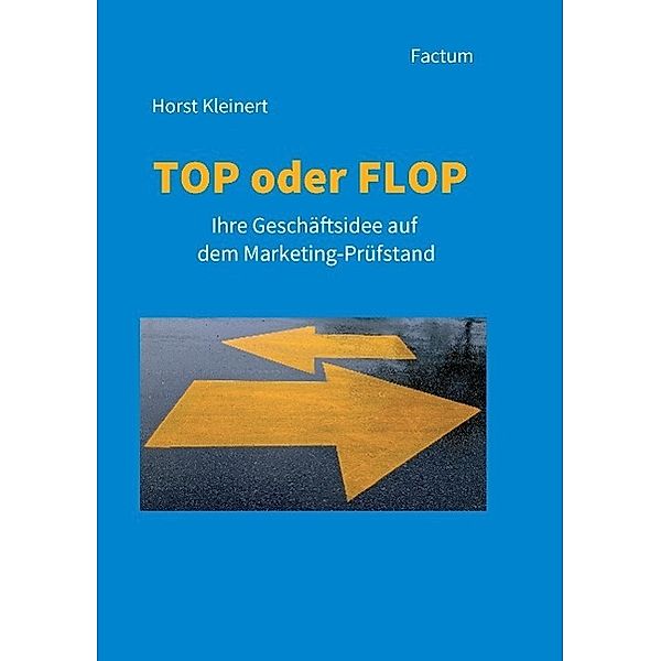 Top oder Flop, Horst Kleinert