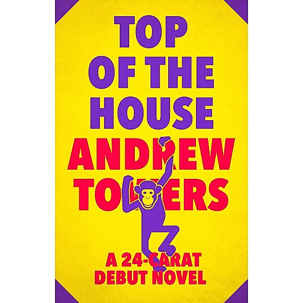 Top Of The House, Andrew Towers