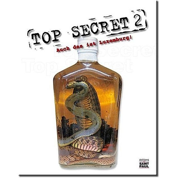 Top Secret, Luc Marteling, Claude Feyereisen, Marc Thill