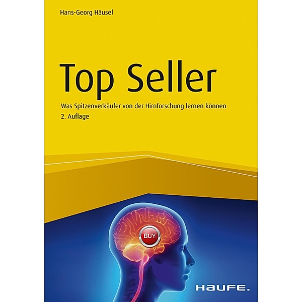 Top Seller / Haufe Fachbuch, Hans-Georg Häusel