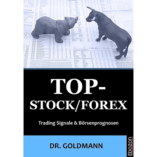 Top-Stock / Forex, Goldmann